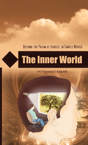 The Inner World Beyond The Prism Of Senses In Simple Words [Hardcover]