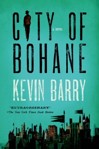 City of Bohane: A Novel [Paperback]