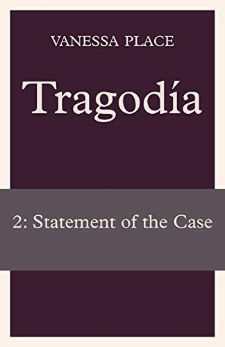 Tragodia 2 Statement Of The Case [Paperback]