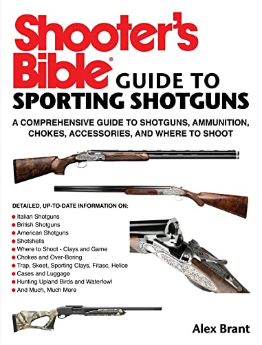 Shooter's Bible Guide to Sporting Shotguns: A Comprehensive Guide to Shotgun [Paperback]