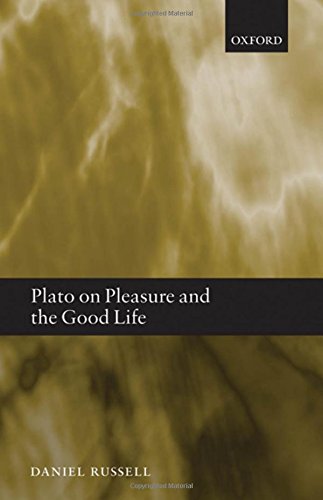 Plato on Pleasure and the Good Life [Hardcover]