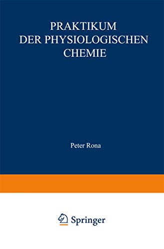 Praktikum der physiologischen Chemie: Erster Teil. Fermentmethoden [Paperback]