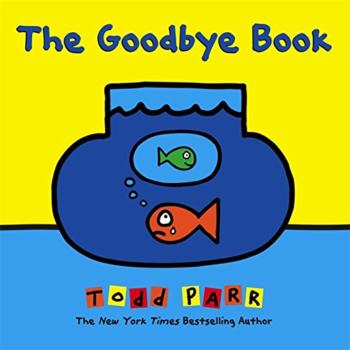 The Goodbye Book [Hardcover]