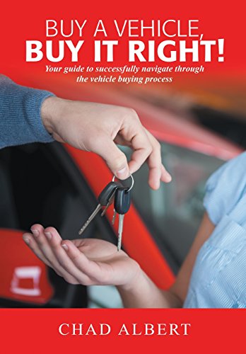 Buy A Vehicle, Buy It Right [Hardcover]