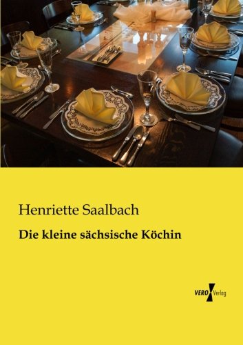 Die Kleine Sachsische Kochin [Paperback]