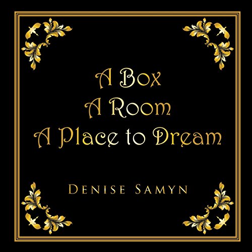 A Box A Room A Place To Dream [Paperback]