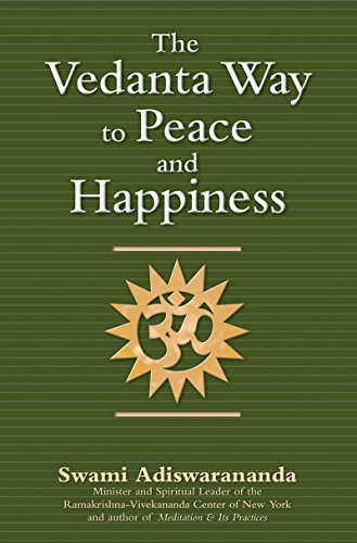 The Vedanta Way to Peace and Happiness [Paperback]