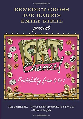 Fat Chance: Probability from 0 to 1 [Paperback]