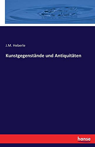 Kunstgegenstnde Und Antiquitten (german Edition) [Paperback]