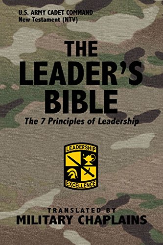 Leader's Bible U. S. Army Cadet Command  The 7 Principles of Leadership [Paperback]