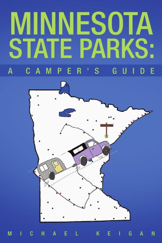 Minnesota State Parks A Camper's Guide [Paperback]