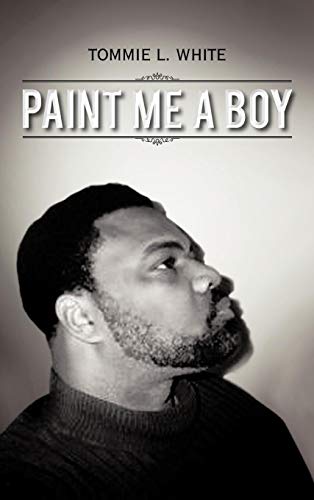 Paint Me a Boy [Hardcover]