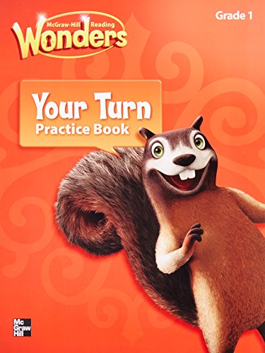 Reading Wonders, Grade 1, Your Turn Practice Book [Paperback]