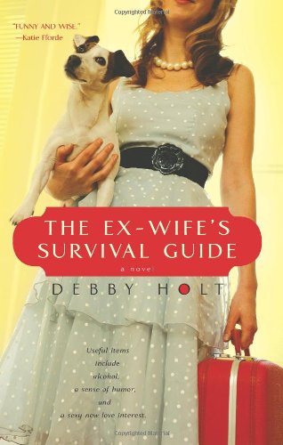 The Ex-Wife's Survival Guide [Paperback]