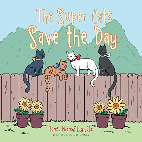 The Super Cats Save The Day [Paperback]