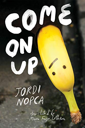 Come On Up [Paperback]