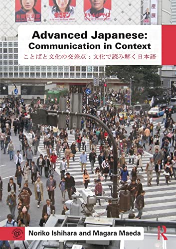 Advanced Japanese Communication in Context [Paperback]