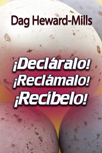 Declaralo Reclamalo Recibelo (spanish Edition) [Paperback]