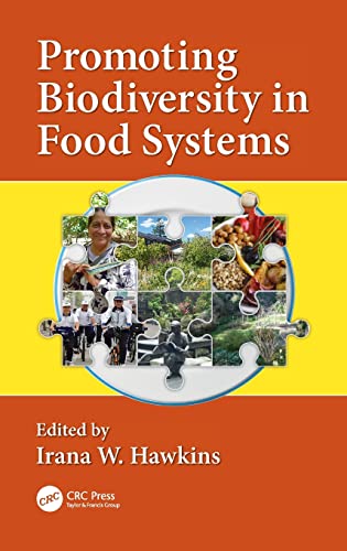 Promoting Biodiversity in Food Systems A Textbook in Tribology [Hardcover]