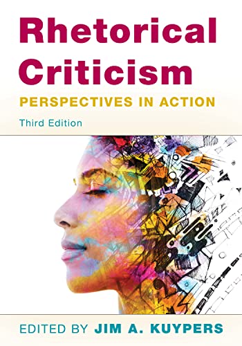 Rhetorical Criticism: Perspectives in Action [Paperback]