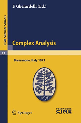 Complex Analysis Lectures given at a Summer School of the Centro Internazionale [Paperback]