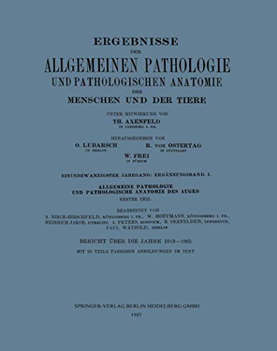 Ergebnisse der Allgemeinen Pathologie und Pathologischen Anatomie des Menschen u [Paperback]