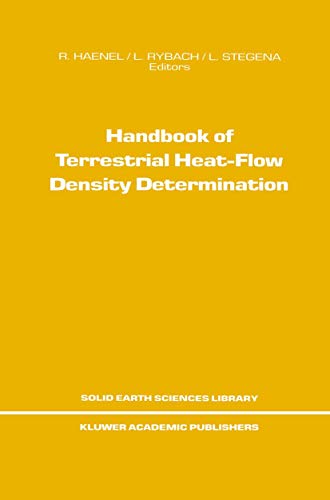 Handbook of Terrestrial Heat-Flow Density Determination: with Guidelines and Rec [Paperback]