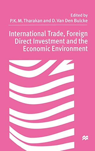 International Trade, Foreign Direct Investment, and the Economic Environment: Es [Hardcover]