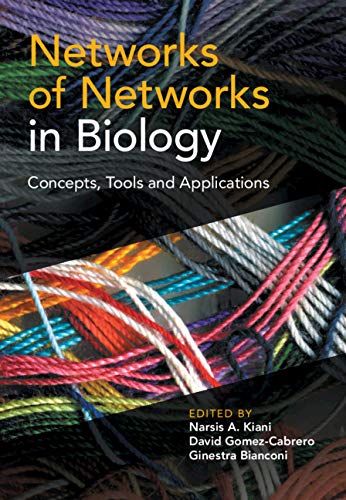 Networks of Networks in Biology: Concepts, Tools and Applications [Hardcover]