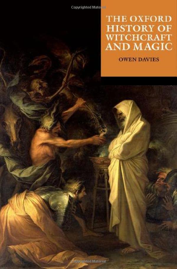 The Oxford History of Witchcraft and Magic [P