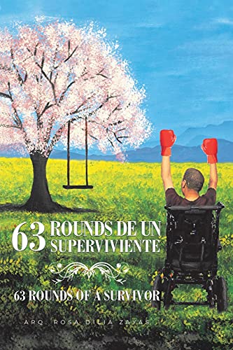 63 Rounds De Un Superviviente - 63 Rounds Of A Survivor