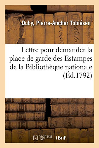 Copie de la Lettre crite  la Citoyenne Rolland, Pour Demander la Place de Gard [Paperback]