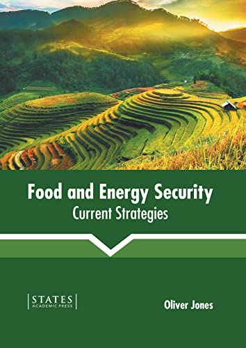 Food And Energy Security Current Strategies