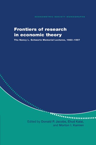 Frontiers of Research in Economic Theory The Nancy L. Schartz Memorial Lecture [Paperback]