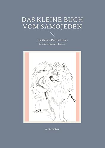 Kleine Buch Vom Samojeden