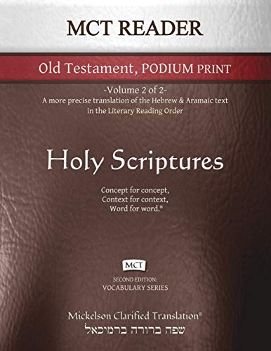 MCT Reader Old Testament Podium Print, Mickelson Clarified  -Volume 2 of 2- a M [Paperback]