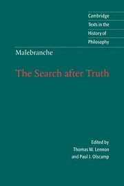 Malebranche The Search after Truth With Elucidations of The Search after Truth [Hardcover]