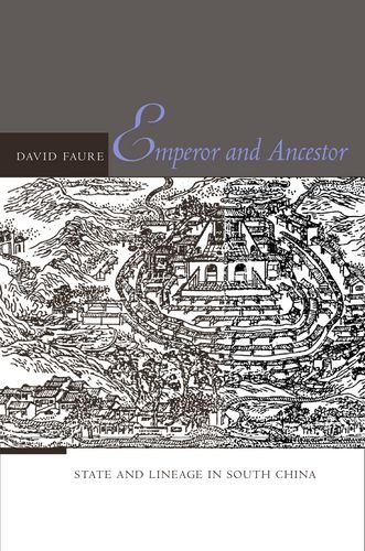 Emperor and Ancestor State and Lineage in South China [Hardcover]