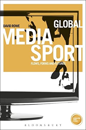 Global Media Sport Flos, Forms and Futures [Hardcover]