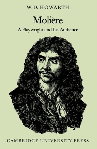 Moli}}re A Playwright and his Audience [Paperback]