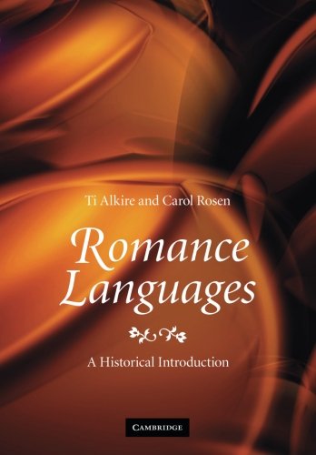 Romance Languages A Historical Introduction [Paperback]