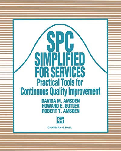 SPC Simplified for Services: Practical tools for continuous quality improvement [Paperback]