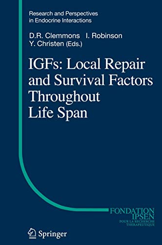 IGFsLocal Repair and Survival Factors Throughout Life Span [Paperback]