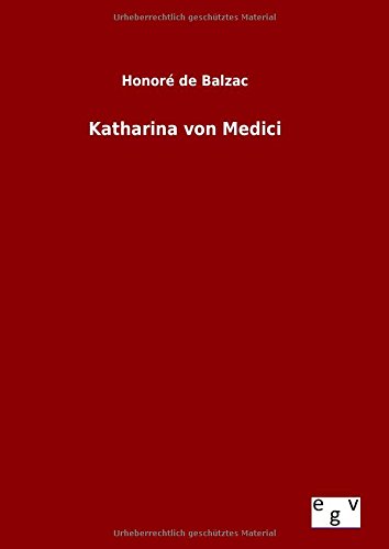 Katharina Von Medici (german Edition) [Hardcover]