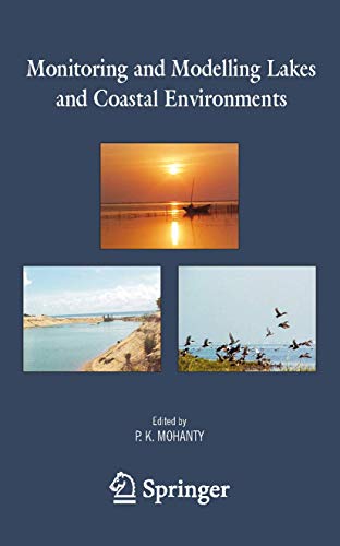 Monitoring and Modelling Lakes and Coastal Environments [Paperback]