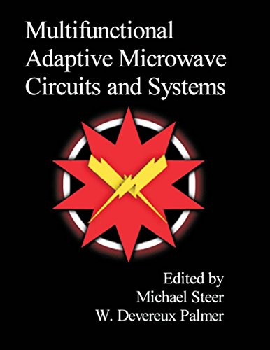 Multifunctional Adaptive Microwave Circuits and Systems [Hardcover]