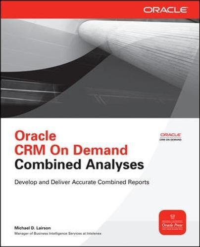 Oracle CRM On Demand Combined Analyses [Paperback]