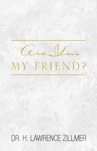 Are You My Friend [Hardcover]