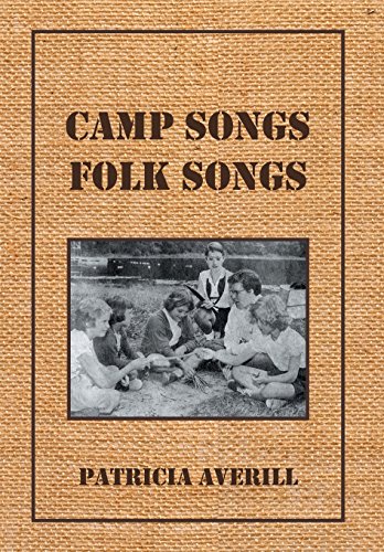 Camp Songs, Folk Songs [Hardcover]