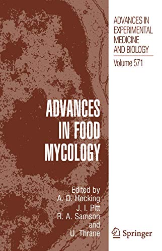 Advances in Food Mycology [Paperback]